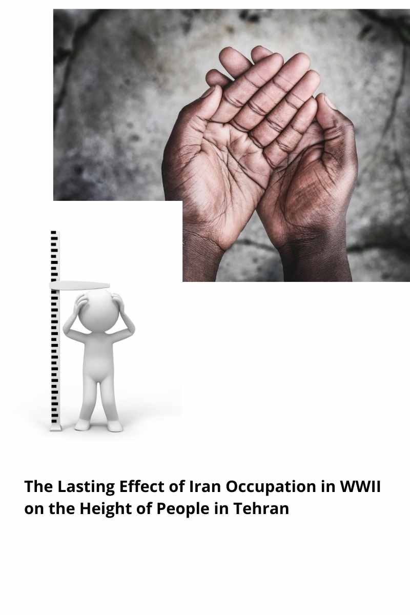 The Lasting Effect of Iran Occupation in WWII on the Height of People in Tehran